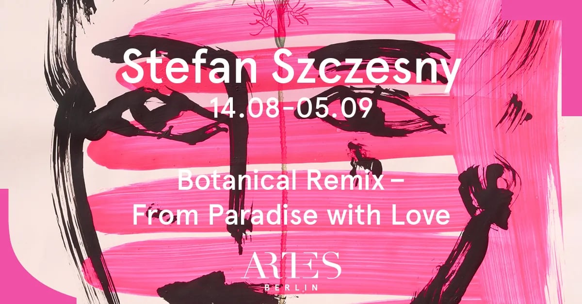 Stefan Szczesny: Botanical Remix - From Paradise with Love