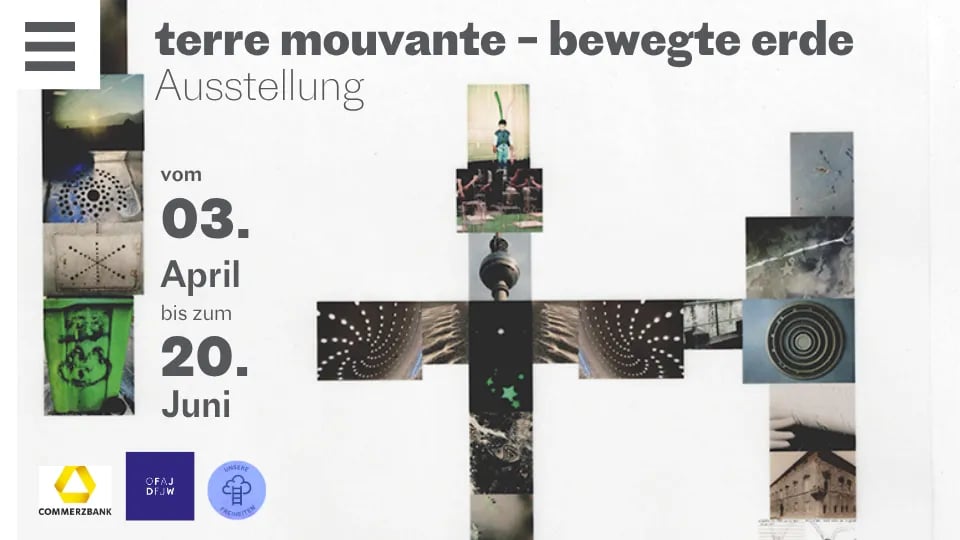 terre mouvante – bewegte erde