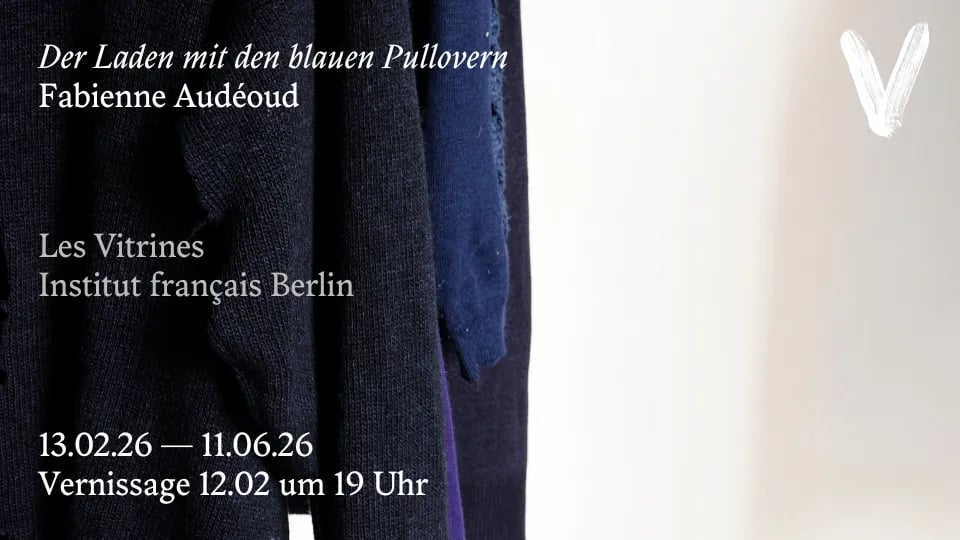 Vernissage Les Vitrines - Fabienne Audéoud « Der Laden mit den blauen Pullovern »