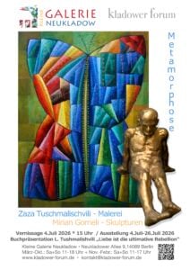 METAMORPHOSE | Zaza Tuschmalischvili/Malerei + Marian Gomeli / Skulptur