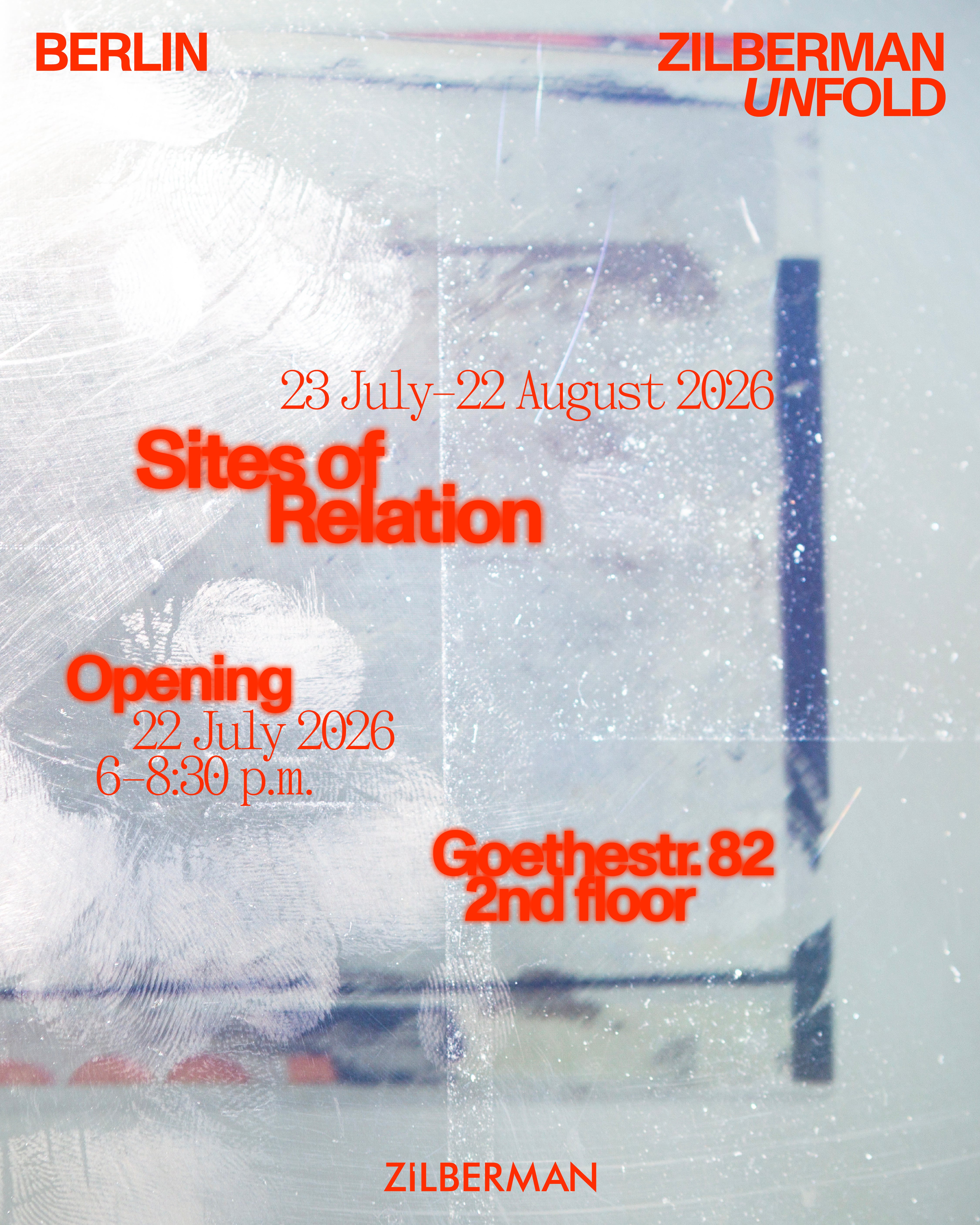 Zilberman Unfold'26: Sites of Relation - Image 1