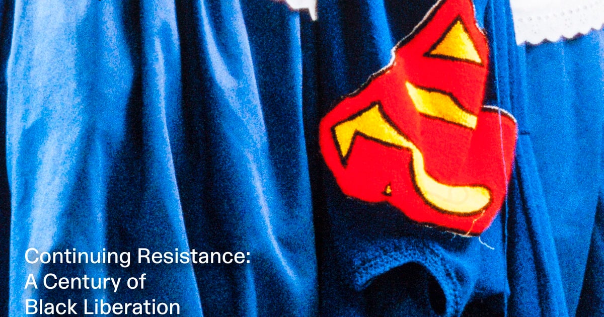 Continuing Resistance: A Century of Black Liberation (1925–2025)