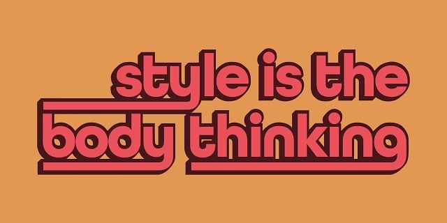 Style is the Body Thinking