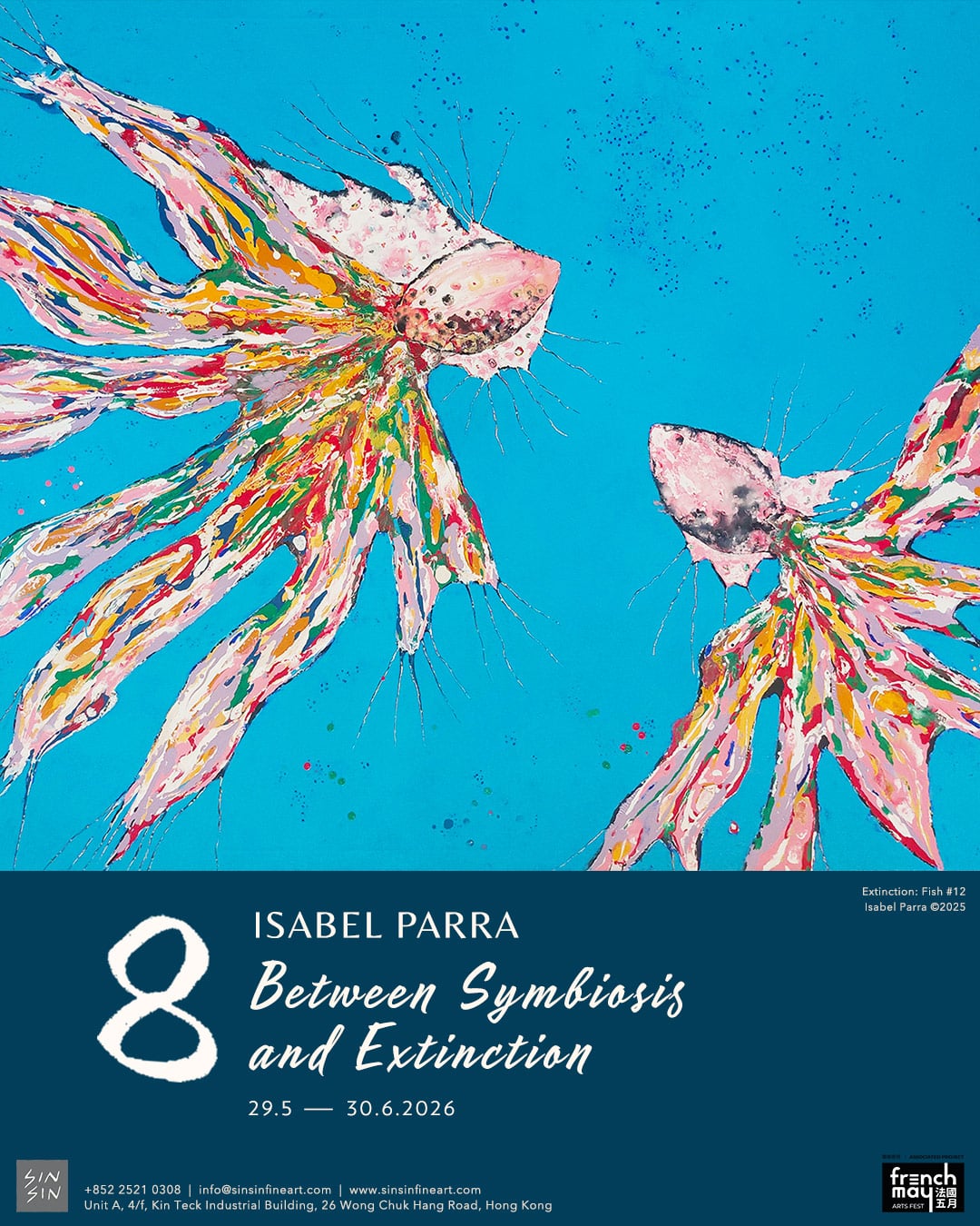8 - Between Symbiosis and Extinction - a solo exhibition : ISABEL PARRA