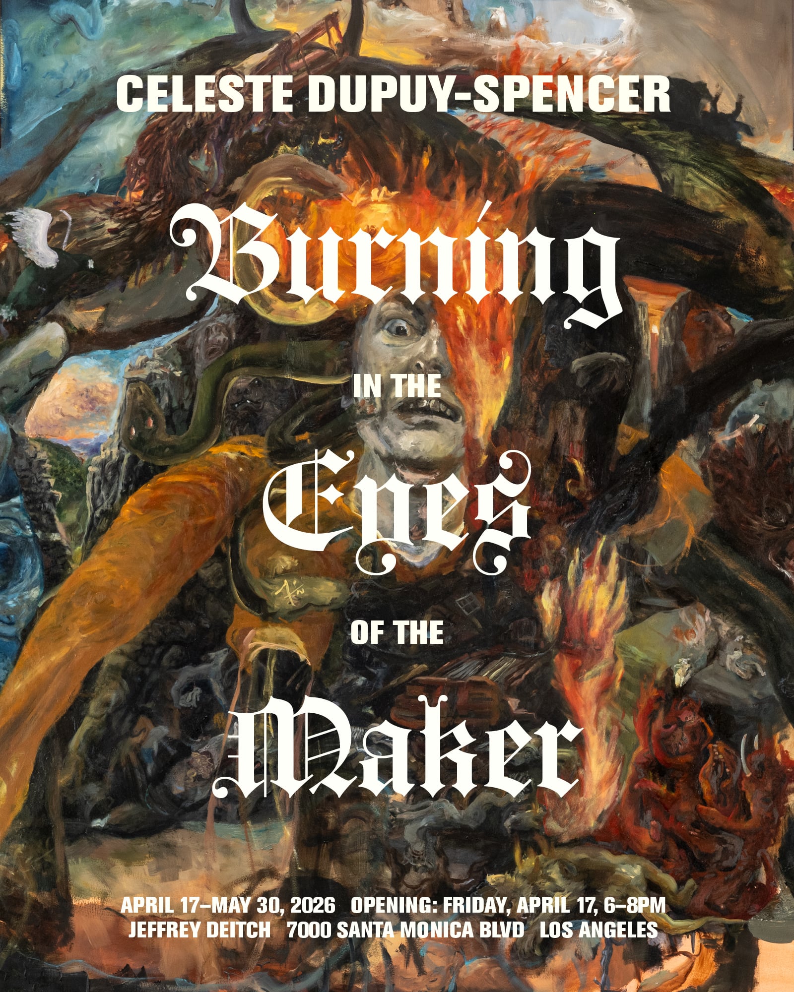 Celeste Dupuy-Spencer: Burning in the Eyes of the Maker