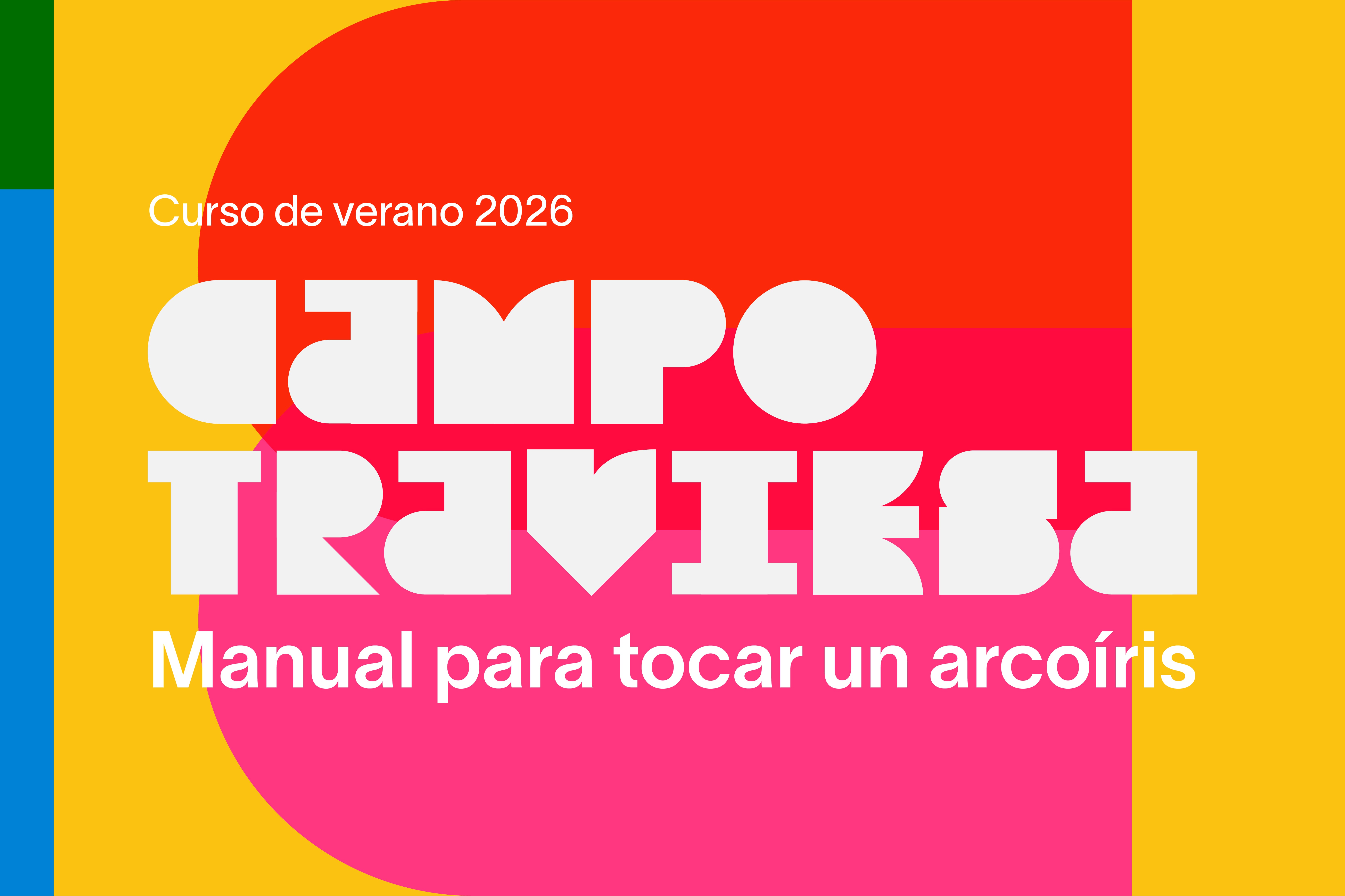 Campo traviesa 2026: Manual para tocar un arcoíris