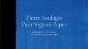 Pierre Soulages: Paintings on Paper