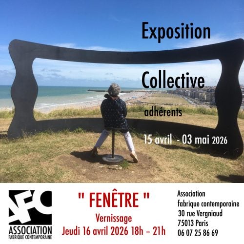Fenêtre – exposition collective adhérents de l’association fabrique contemporaine