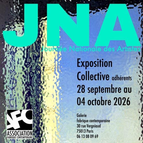 Journée nationale des artistes exposition collective adhérents de l’association fabrique contemporaine