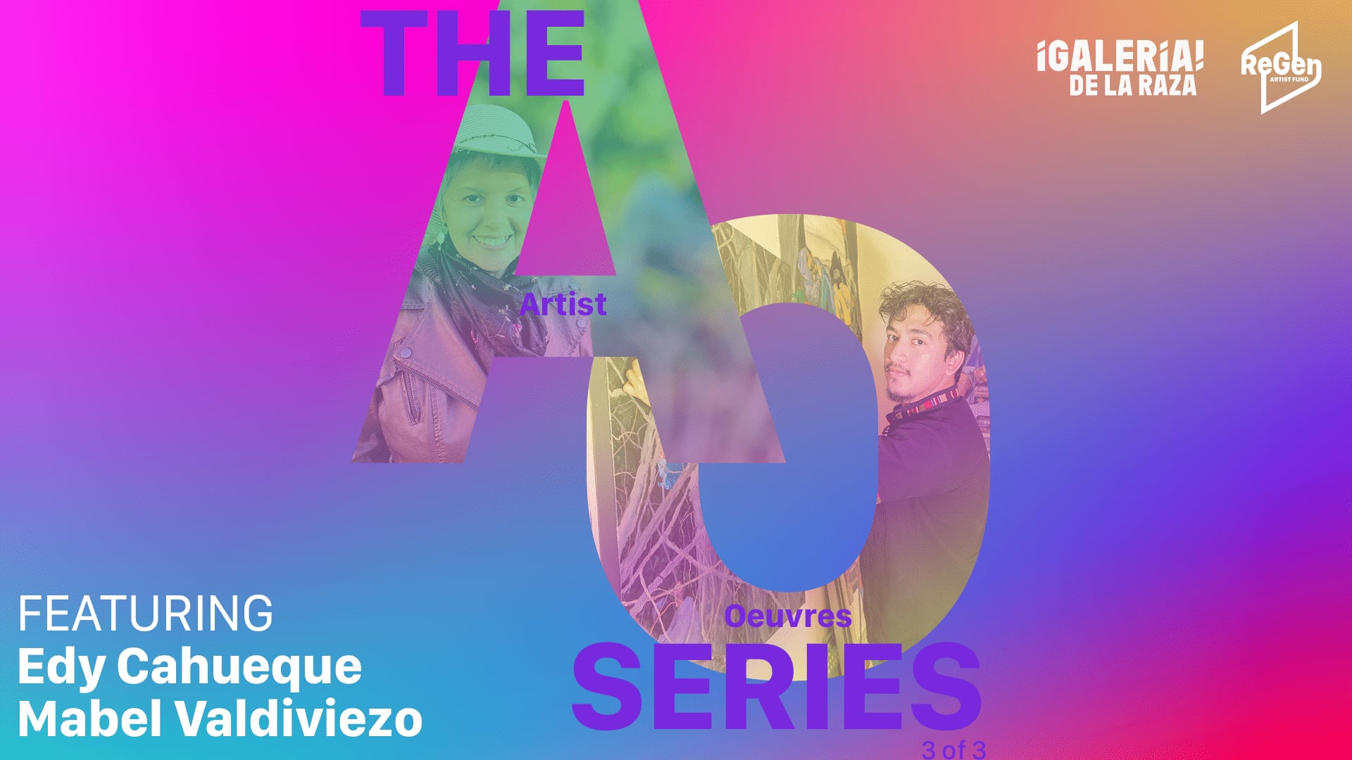 The AO Series Pt. 3 – Edy Cahueque & Mabel Valdiviezo