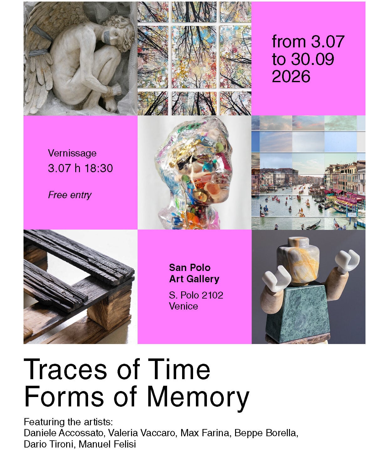 Traces of Time. Forms of Memory. A Group Exhibition in Venice